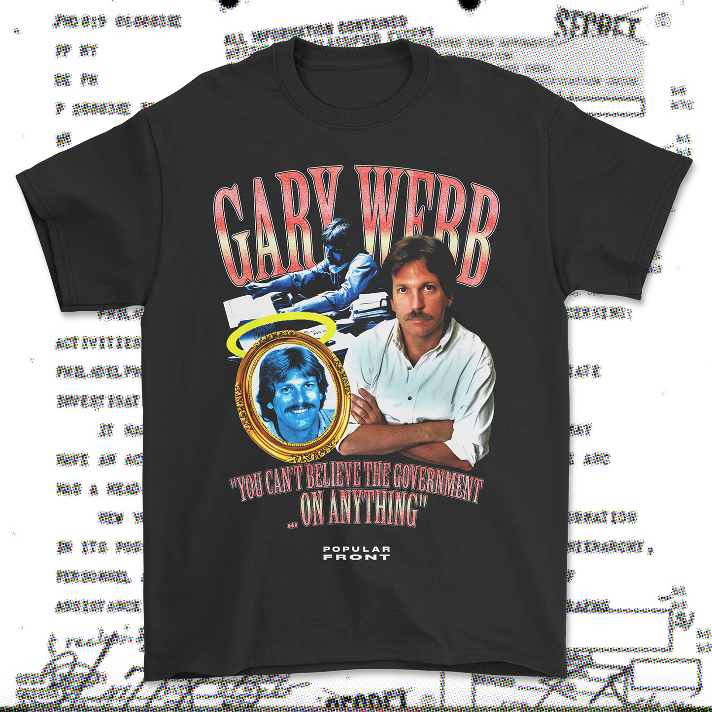 GARY WEBB T-SHIRT